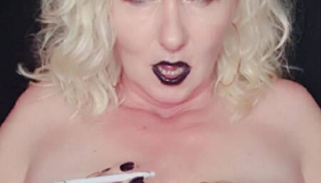 Smoker MILF intensely pulls her 2 EVE 120s and shows you topless on her dildo a smoky blowjob Part I*frech inhales*snaps*OMIs