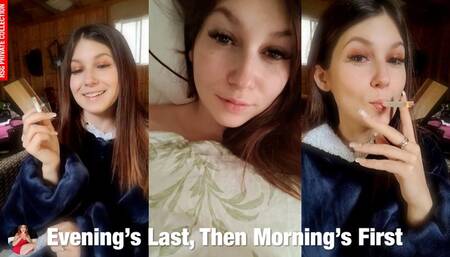 Private Videos: Last of the Night, First of the Morning