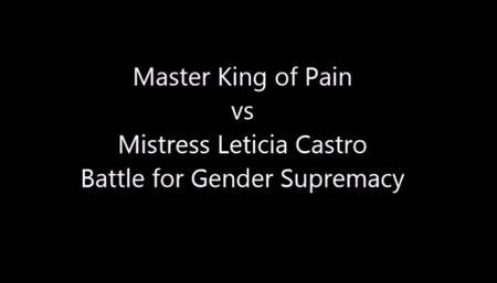 MASTER KING OF PAIN VS MISTRESS LETICIA CASTRO 1st CHALLENGE AND REVENGE