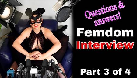 Femdom Q & A Interview From Real Life Married Couple Series 2 Part 3
