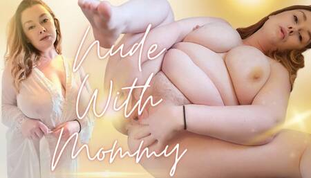 Nude With StepMommy Free Use Fantasy