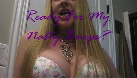 READY FOR MY NASTY BURPS wmv
