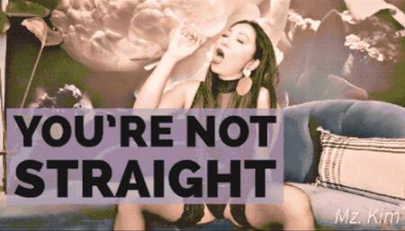 Youre Not Straight (WMV)