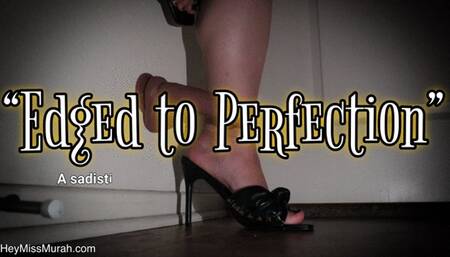 Edged to Perfection 1080 HD
