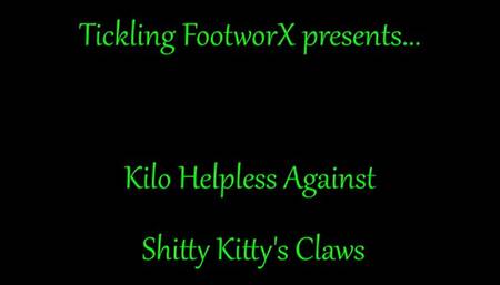 Kilo is helpless against $hitty Kittys Claws