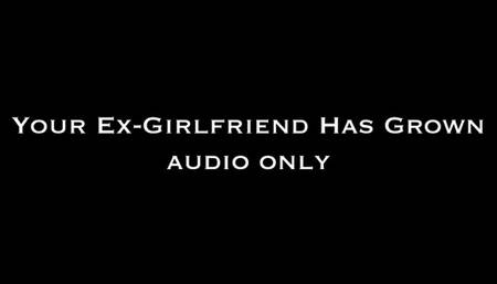 Your GF Has Grown AUDIO ONLY