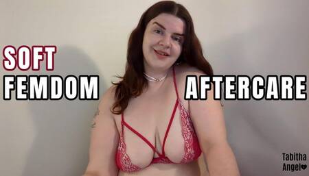 Soft FemDom Aftercare WMV