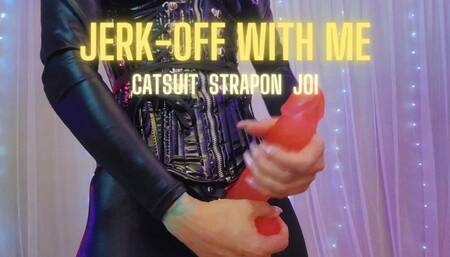 Jerk-Off with Me - Strapon Jerkoff Session