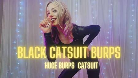 Black Catsuit Burps
