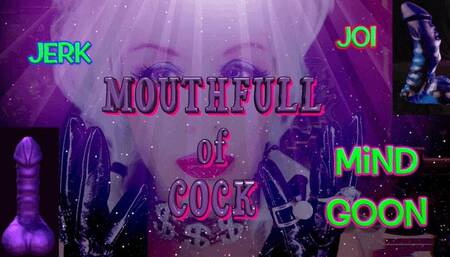 MouthFull of Cock - Edge & LOOP