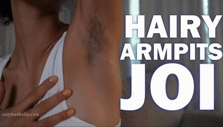Hairy Armpits JOI