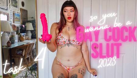 So, You Wanna Be a Gay Cock Slut 2023: Task 4