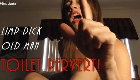 Soft Dick Old Man Toilet Pervert
