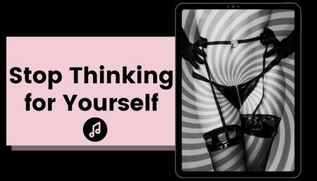 Stop Thinking for Yourself