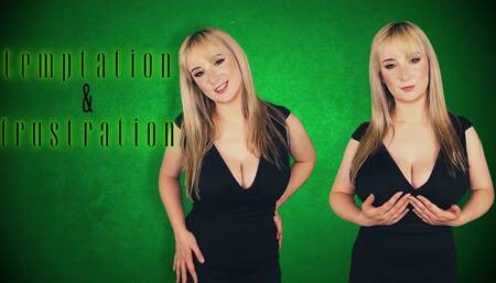 Temptation & frustration