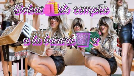 SHOPPING BAGS?TO THE TRASH 2???