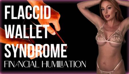 Flaccid Wallet Syndrome