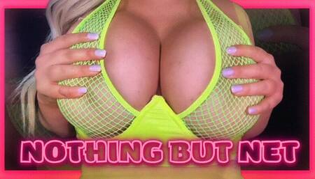 Nothing but Net (480 MP4)
