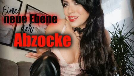 Eine neue Ebene der Abzocke