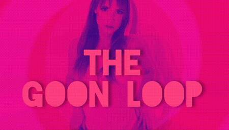 The Goon Loop