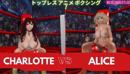 Topless Boxing Anime: Alice takes on Charlotte LOW