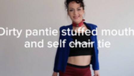 Dirty pantie stuffed mouth and self tape ties