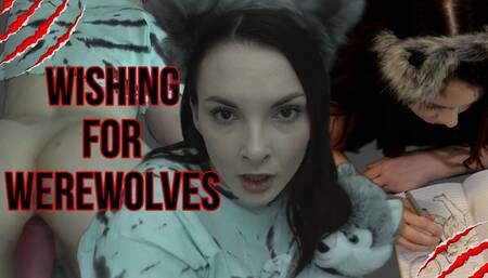 Wishing For Werewolves