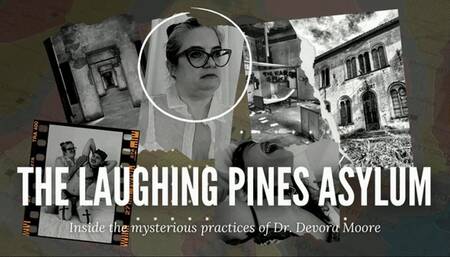 Laughing Pines Asylum: The Moore Files Tickling Evil Doctor Expose Captioned Version