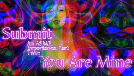Beta Submit Part 2: You Are Mine ASMR SD
