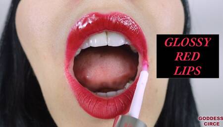 GLOSSY RED LIPS