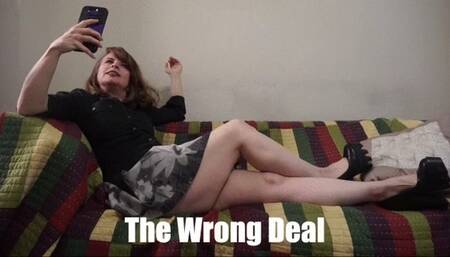 Miss Pandora in: The Wrong Deal Lo Res