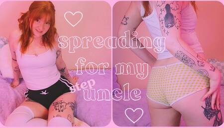 spreading for my step-uncle