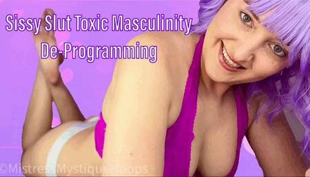 Sissy Slut Toxic Masculinity De-Programing - Sissy Training & Feminization with Femdom Mistress Mystique - WMV