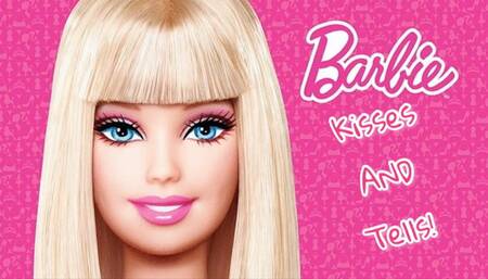 Barbie Kisses and Tells!