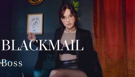 Blackmail Boss