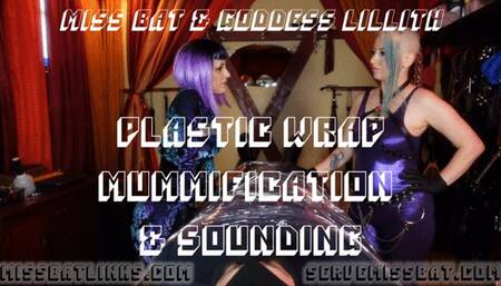 Plastic Wrap Mummification & Sounding
