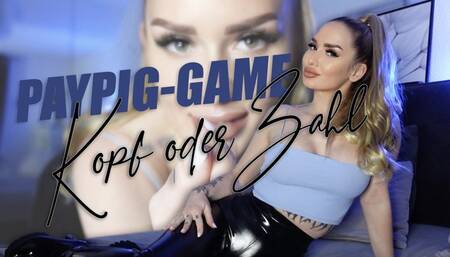 PAYPIG-GAME! Kopf oder Zahl!