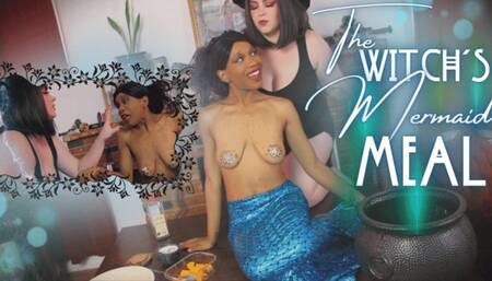 The Witch's Mermaid Meal
