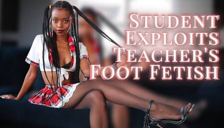 Student Exploits Professor’s Foot Fetish