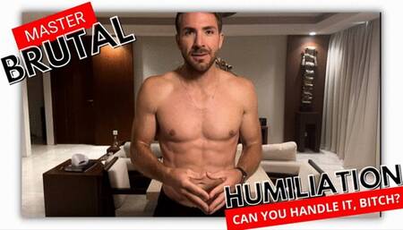 Cuck, Master Humiliation