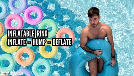 Inflatable ring inflate - hump - deflate