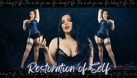Restoration of Self