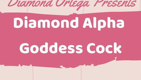 Diamond Alpha Goddess Cock