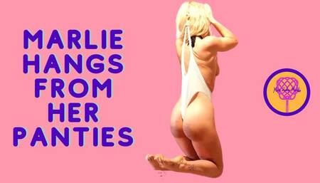 Marlie Hangs From Her Panties (1080 HD)