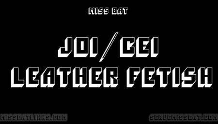 Leather Fetish JOI CEI