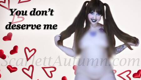 You don't deserve me Rip Off - WMV HD 1080p