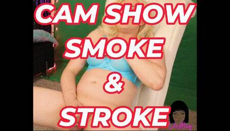 Cam Show Smoke and Stroke Lola Minaj Trans Cam Show Smoking Stroke WMVSD