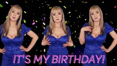 It's My birthday!