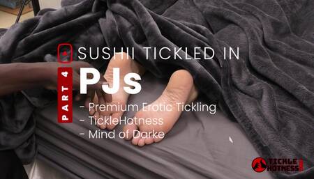 Sushii Tickled In PJs - Part 4