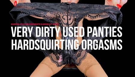 Very Dirty Used Panties Hard Squirting Orgasms (ES702)